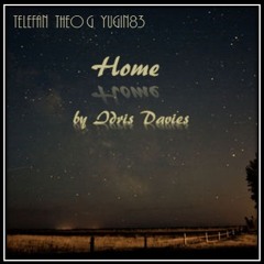 Home by Idris Davies *Guitars: Telefan / Blues harp: Theo G / Vox: Yugin83*