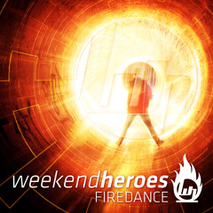 WEEKEND HEROES - FIREDANCE - ( ALBUM promo mix SAMPLE )