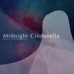 Midnight Cinderella - riosu's Electro House Remix