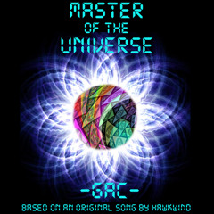 Master of the Universe (Hawkwind Cover Remix)