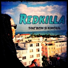 REDKILLA - Alternative Version TBSK (DJ JAH THEYSAN)FREE-DL