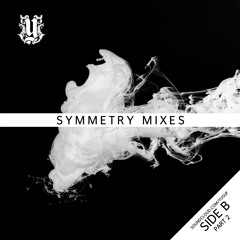 Symmetry Mix Side B Part 2