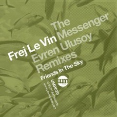 Frej Le Vin - Friends In The Sky (UM Records)