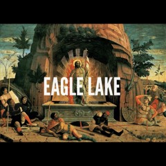 EagleLake-Take It Down(produced by JM)