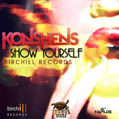 Konshens - Show Yourself [Tun Ova Riddim] June 2013