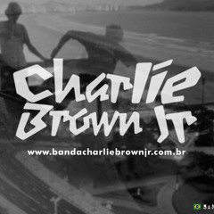 12- A banca - Charlie Brown Jr Grandes Sucessos Charlie Brown Jr