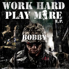 Bobby - Work Hard Play More (Maât remix) [TEASER - FREE DOWNLOAD]