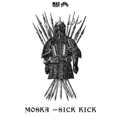Moska - "Sick Kick" / Moska & Wiwek - "Terminator" Preview (Released Free on Jeffree's June 27th)