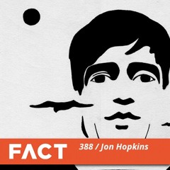 FACT mix 388 - Jon Hopkins (Jun '13)
