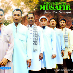 SE7ENTH MUSAFIR - Musafir Illallah