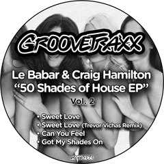 Le Babar & Craig Hamilton - Sweet Love (Original Mix)