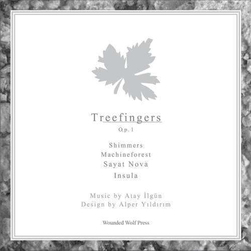Treefingers Op.I (Preview)