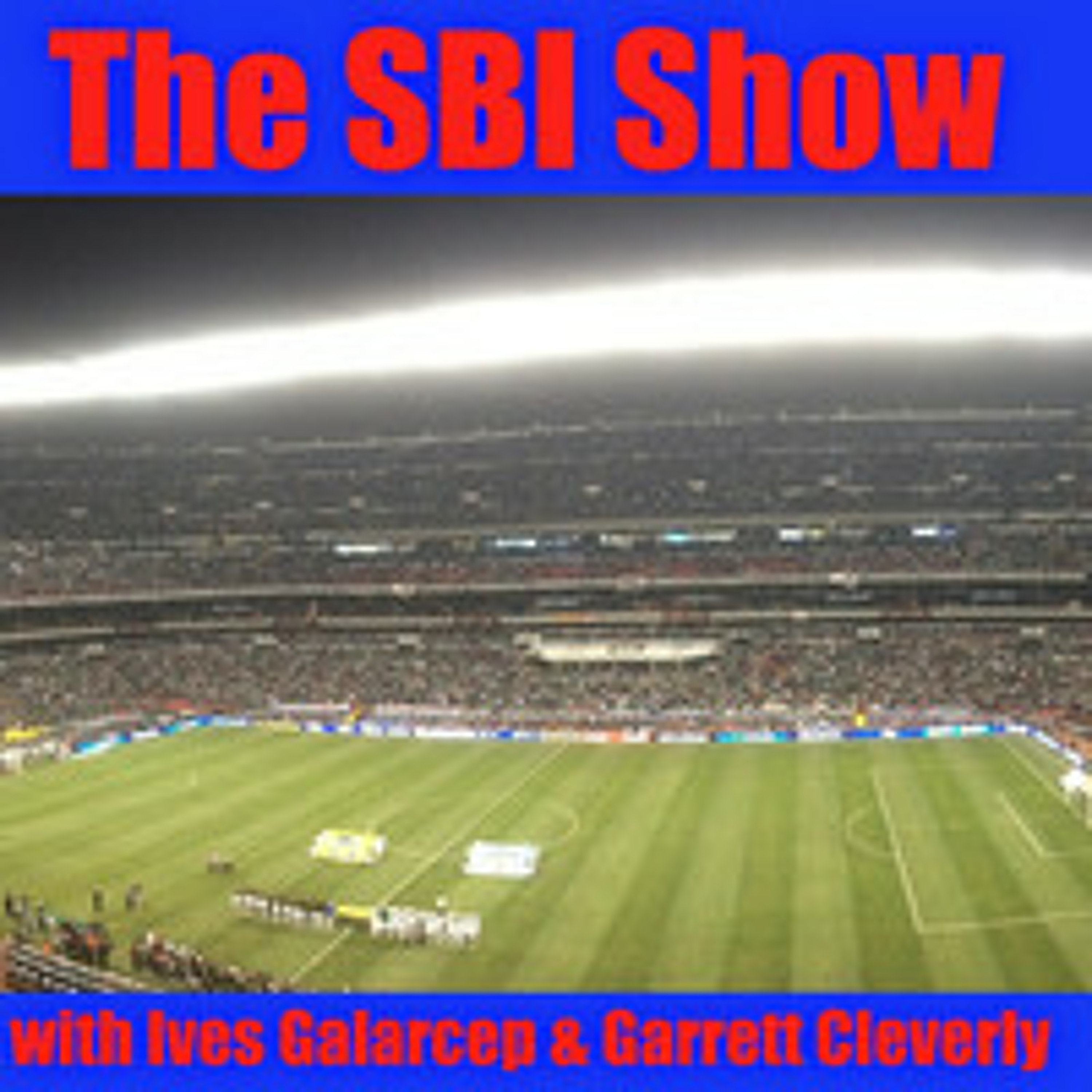 The SBI Show: Episode 43 (Talking USMNT, MLS Week 17, and more) episode artwork