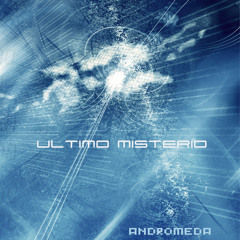 Ultimo Misterio - Sentimiento Delator