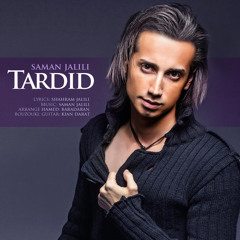 Saman Jalili - Tardid