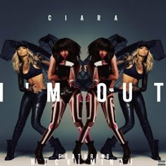 Ciara Feat. Nicki Minaj - Im Out Remix  - (Produced By Daxo Chali)