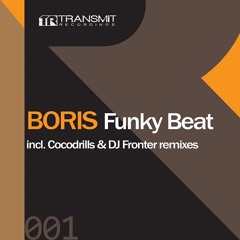 Boris - Funky Beat (Cocodrills Remix)