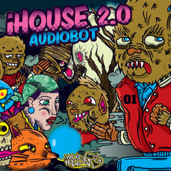 Audiobot - iHouse 2.0