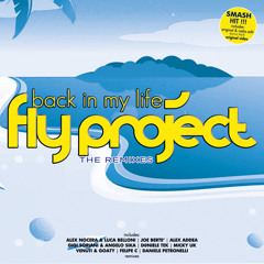Fly Project - Back In My Life (Venuti & Goaty OFFICIAL Remix) EDIT