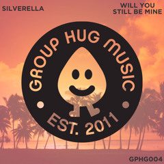 Silverella - Will You Still Be Mine (GMGN Remix)