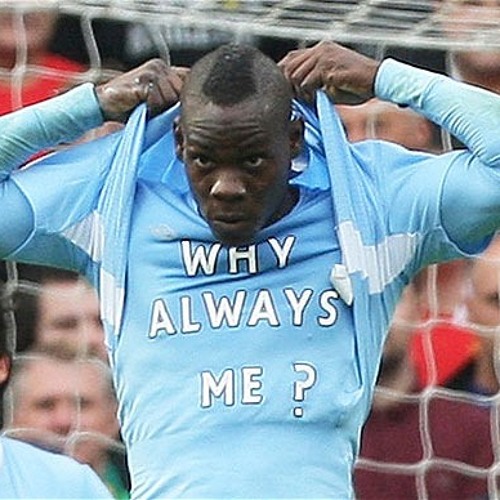 Why Always Me