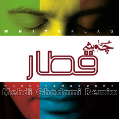 mohsen chavoshi - Ghatar (Mehdi Ghadami Remix).cafemusic