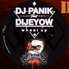 DJ PANIK Feat. DIJEYOW - Wheel Up (DUBNEST Recs. #05)