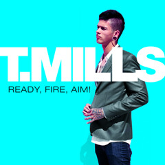 T. Mills - Let's Ride