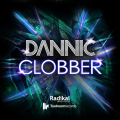 Dannic - Clobber (Club Mix)