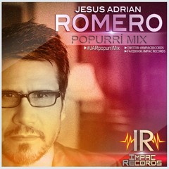 Jesus Adrian Romero - Popurri - Impac Records Edit 2013