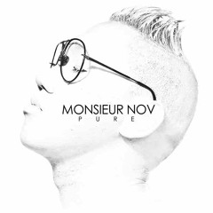 *Monsieur Nov - My hoe*