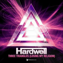 Hardwell - Three Triangles (Losing My Religion) - OUT NOW!