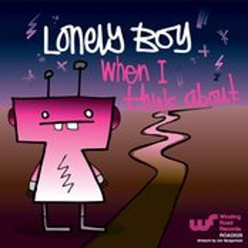 When I Think about (HT Mix)/ Lonely Boy