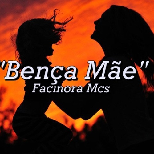 Bença Mãe - Facinora Mcs [Crazzy Records]