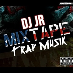 03 Dj Jr Best of Mixtape Trap Musik Mercenaire Don Blade CLR Mv La Maliss