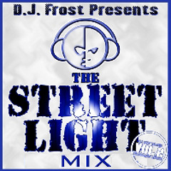 DJ Frost: Street Light Mix
