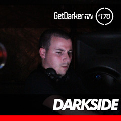 Darkside - GetDarkerTV LIVE 170 (Birthday Set)