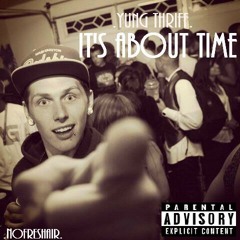 YungThriff - AnotherDay AnotherNight Ft. Jlee