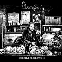 CONCEIVED BY HATE - "SELECTIVE PROCREATIONS" (2013 SPLIT)