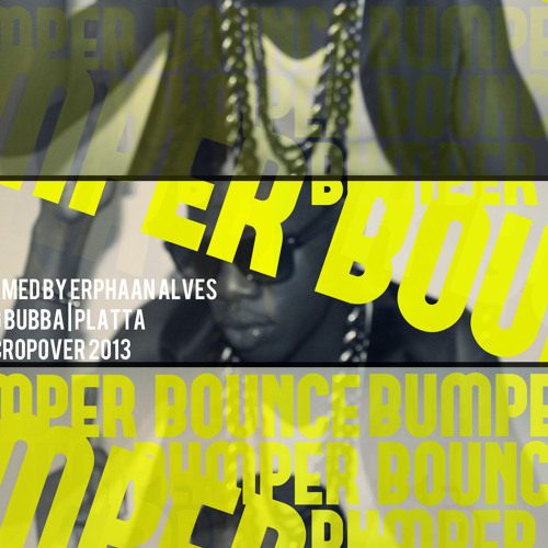 ErphaanAlves - BUMPER BOUNCE [AddictedRiddim Platta][CropOver2013