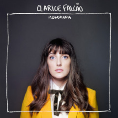 Clarice Falcão - A Gente Voltou.