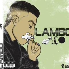 Lambo - Paco's Revenge (Started From The Bottom)