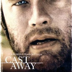 Cast Away Theme - Alan Silvestri