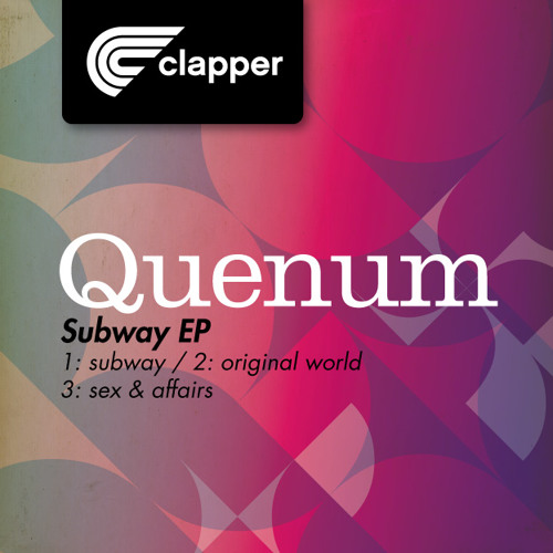 Quenum - Subway - Clapper