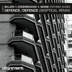 Billion feat Codebreaker & Sense (FATHOM AUDIO) - Defence (Skeptical Rmx).