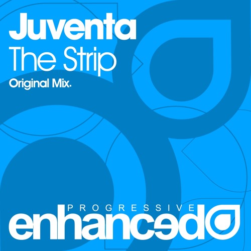 Juventa - The Strip (Original Mix)
