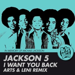 Jackson 5 - I Want You Back (Arts & Leni Remix)