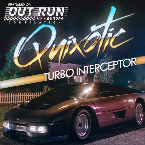 Stream Quixotic - Turbo Interceptor by QUIXOTIC | Listen online for free on  SoundCloud