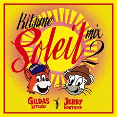 Kitsuné Soleil Mix 2 Minimix by Gildas