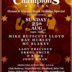 The Champions Mike RuffCut&Blakey